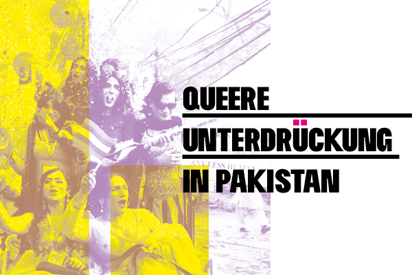 Queer-Unterdrückung in Pakistan