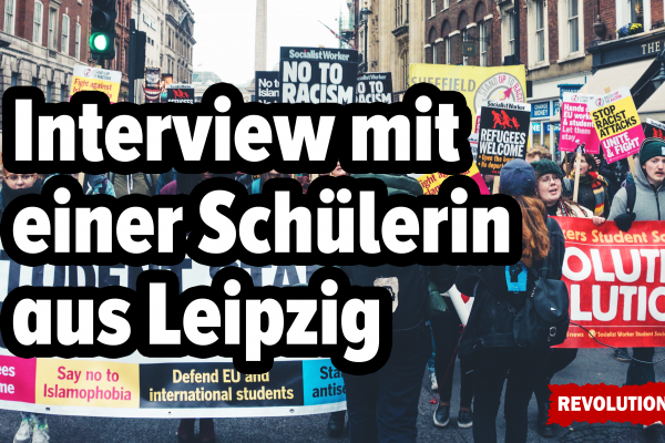 Interview mit einer Schülerin aus Leipzig