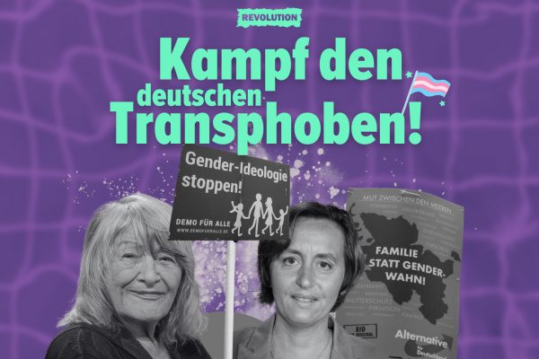 Kampf den deutschen Transphoben!