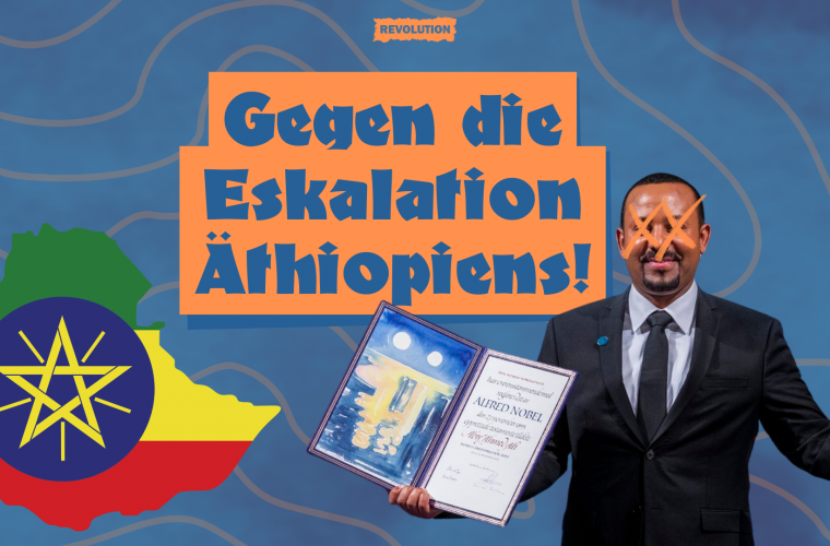 Gegen die Eskalation Äthiopiens!