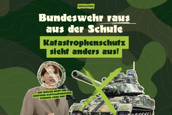 Bundeswehr raus aus der Schule – Katastrophenschutz sieht anders aus!