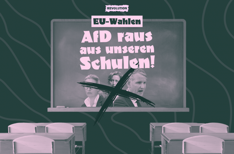 EU-Wahlen: AfD raus aus unseren Schulen!