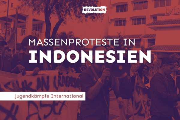 Massenproteste in Indonesien