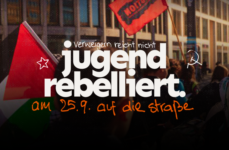 Verweigern reicht nicht – Jugend rebelliert.