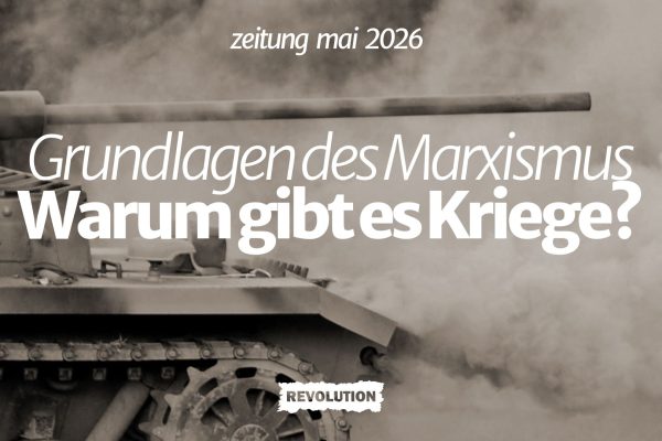 Grundlagen des Marxismus: Warum gibt es Kriege?